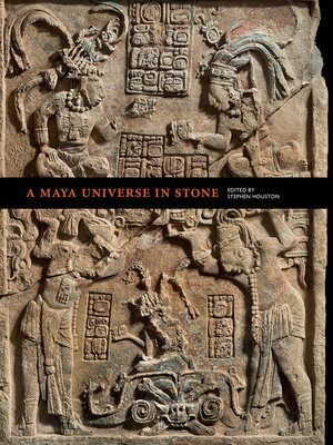 cover image of A Maya Universe in Stone